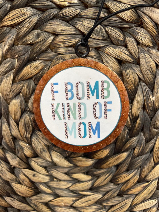 F Bomb Mom Freshie