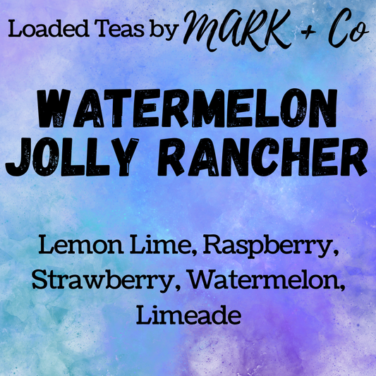 Loaded - Watermelon Jolly Rancher