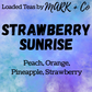 Loaded - Strawberry Sunrise