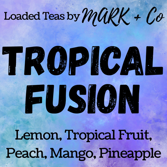 Loaded - Tropical Fusion