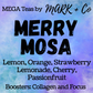 MEGA - Merry Mosa