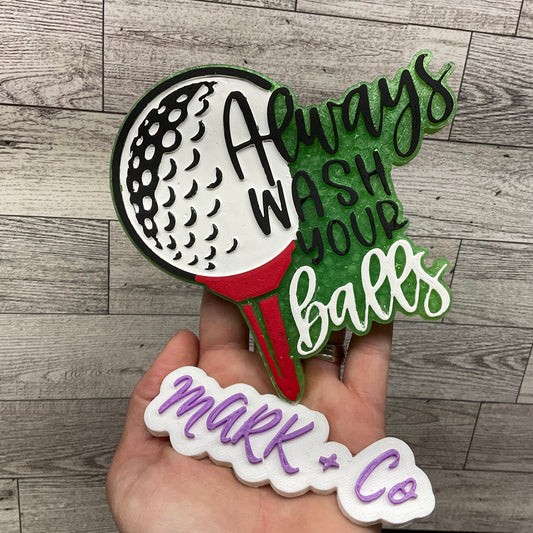 Always Wash Your Balls Golf Freshie