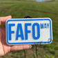 FAFO Way - Street Sign