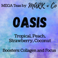 MEGA - Oasis