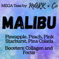 MEGA - Malibu