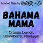 Loaded - Bahama Mama